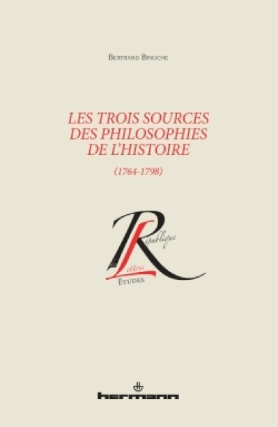 Les trois sources des philosophies de l'histoire