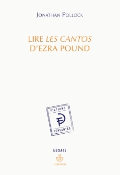 Lire les cantos d'Ezra Pound