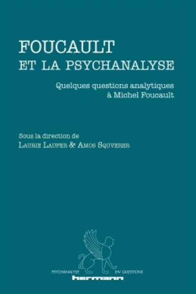 Foucault et la psychanalyse