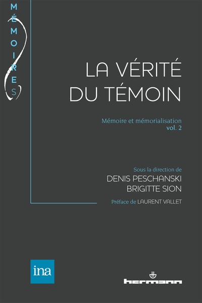 La Vérité du témoin