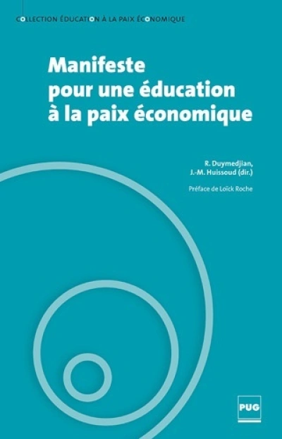 Manifeste pour une éducation à la paix économique