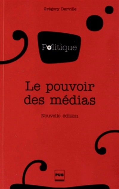 Le pouvoir des médias