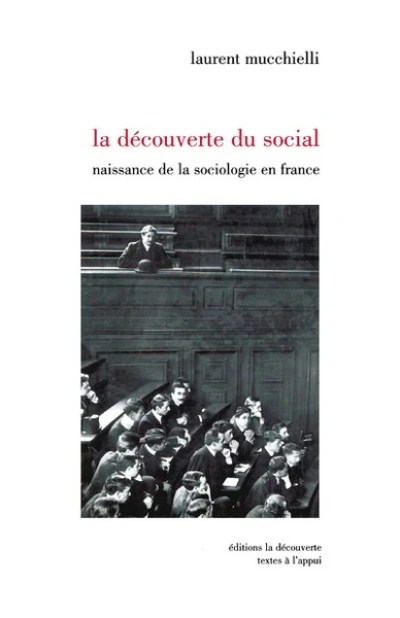 La découverte du social