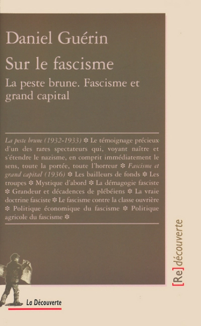 Sur le fascisme. Tome 1 : La peste brune. Tome 2 : Fascisme et grand capital