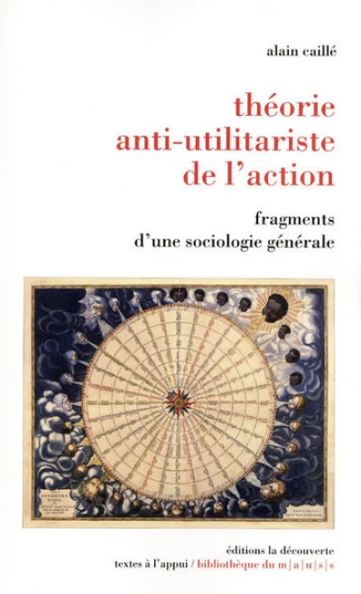 Théorie anti-utilitariste de l'action