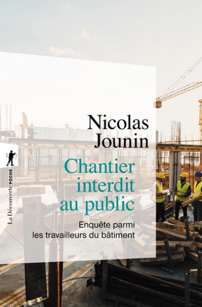 Chantier interdit au public