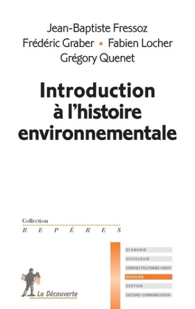 Introduction à l'histoire environnementale