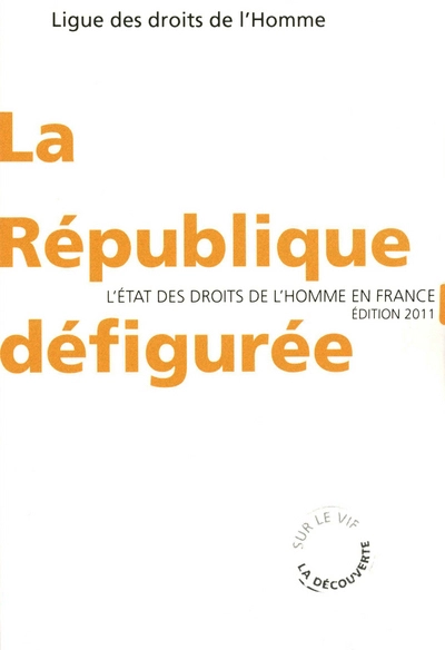 La république défigurée