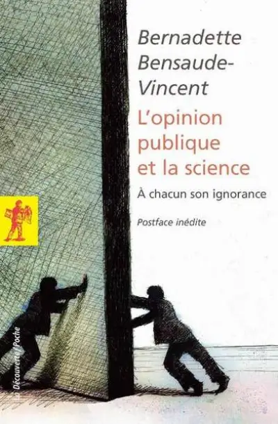 L'opinion publique et la science : A chacun son ignorance