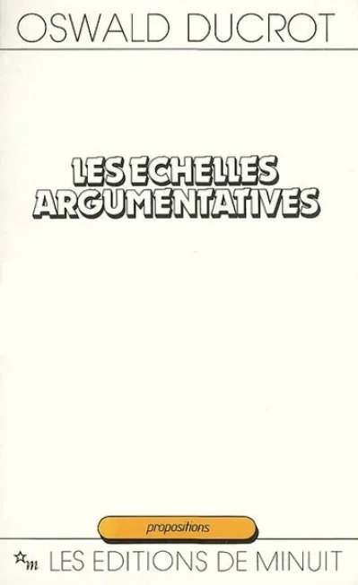 Les Echelles argumentatives