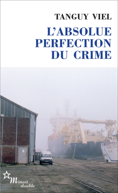 L'Absolue perfection du crime