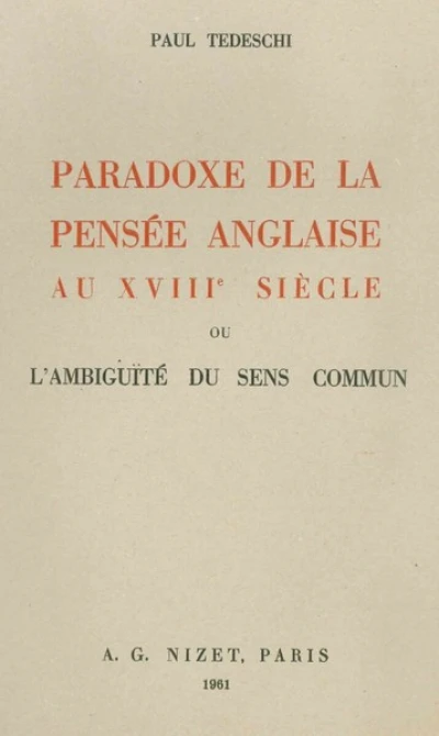 Paradoxe de la pensée anglaise au XVIII° siècle