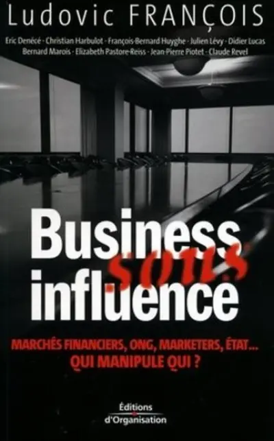 Business sous influence