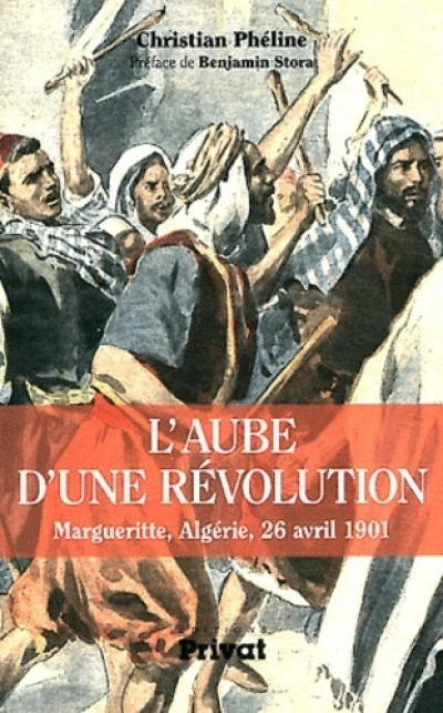 AUBE D'UNE REVOLUTION - MARGUERITTE, LA REVOLTE OUBLIEE