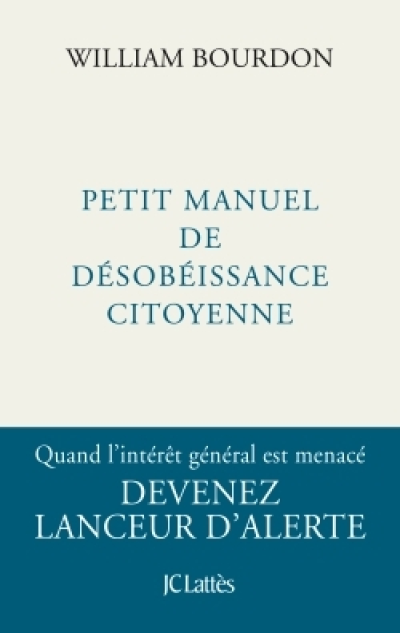 Petit manuel de désobéissance citoyenne