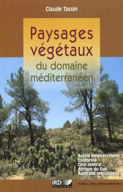 Paysages végétaux du domaine méditerranéen