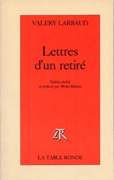 Lettres d'un retiré