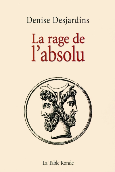 La rage de l'absolu