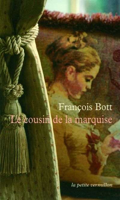 Le cousin de la marquise: Histoires littéraires