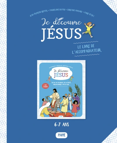 Je découvre Jésus - livret de l'accompagnateur