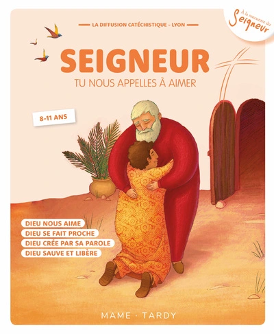 Année Orange enfant - Seigneur tu nous appelles à aimer