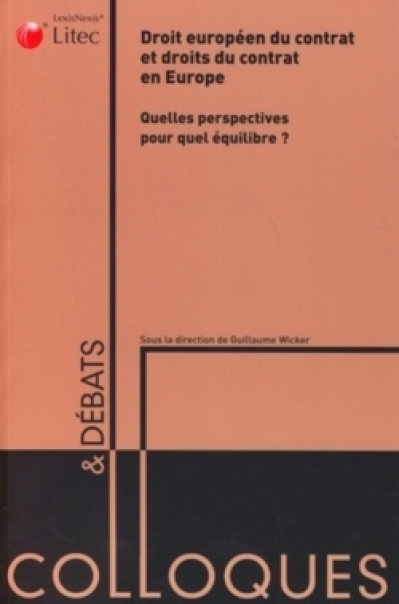 droit europeen du contrat et droits du contrat en europe