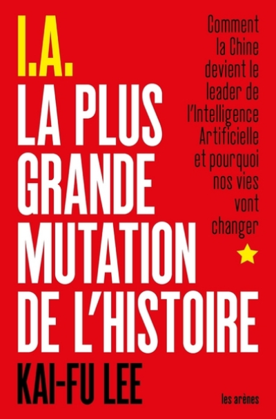 I.A. : La plus grande mutation de l'histoire