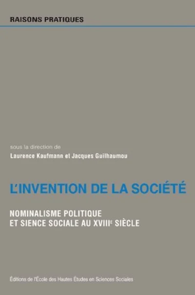 Invention de la société - Nominalisme politique et sciences