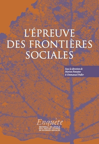 L’épreuve des frontières sociales