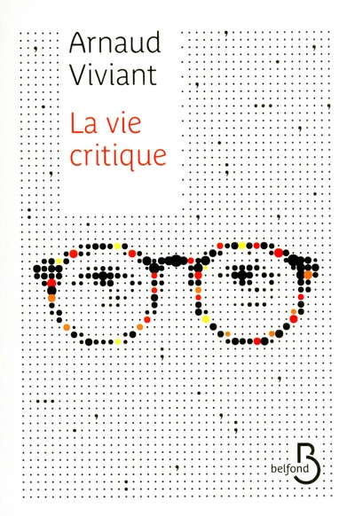 La vie critique