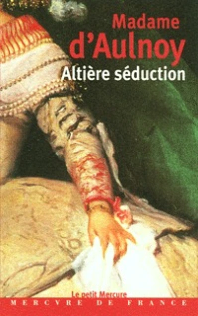 Altière séduction