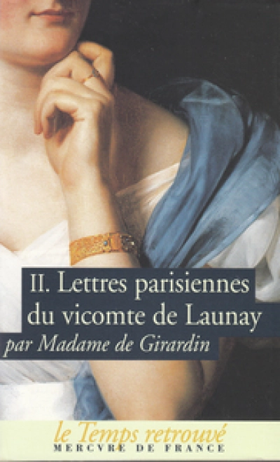 Le Vicomte de Launay (Lettres Parisiennes)