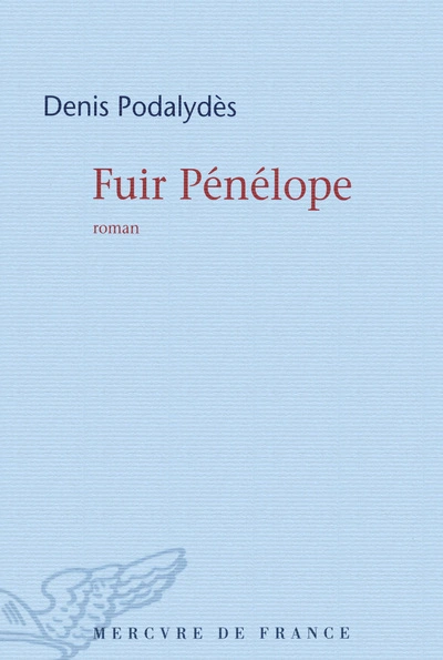 Fuir Pénélope