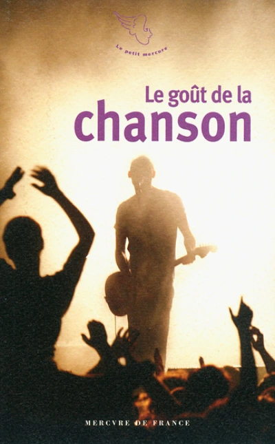 Le goût de la chanson