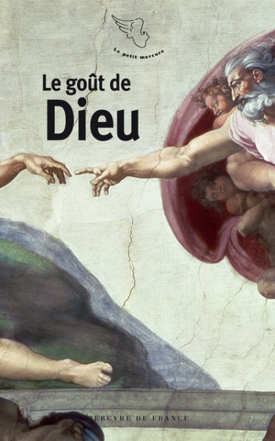 Le goût de Dieu