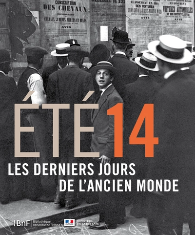 Eté 14 : Les derniers jours de l'ancien monde