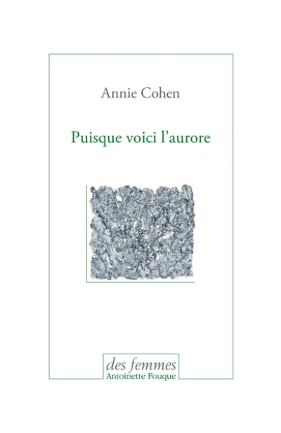 Puisque voici l'aurore