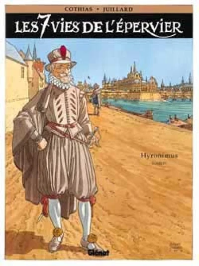 Les 7 vies de l'épervier, tome 4 : Hyronimus