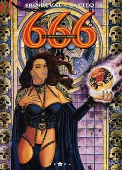 666, tome 4 : Lilith imperatrix mundi