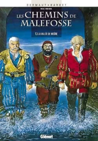 Les Chemins de Malefosse - Tome 03