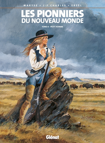 Les Pionniers du Nouveau Monde, tome 8 : Petit homme