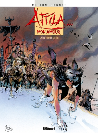 Attila... mon amour, tome 2 : Les portes de fer