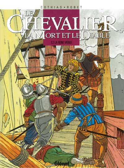 Le Chevalier, la Mort et le Diable, tome 2 : La reine vierge