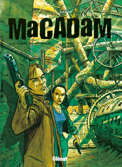 Macadam, tome 2 : Le chant du bourreau