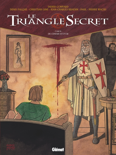 Le Triangle Secret, tome 3 : De cendre et d'or