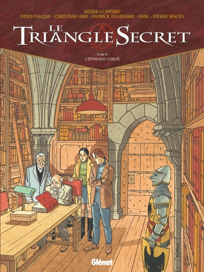 Le Triangle Secret, tome 4 : L'Évangile oublié