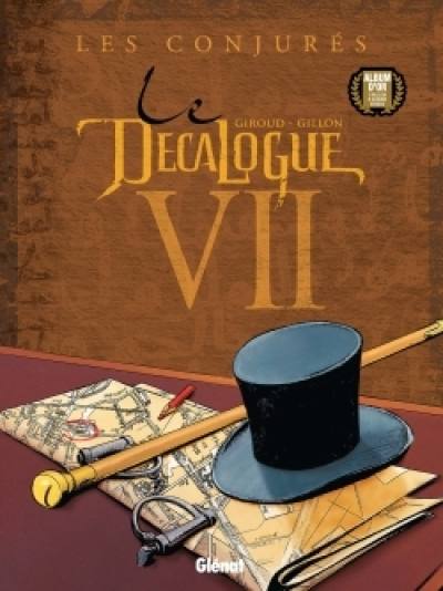 Le Décalogue, Tome 7 : Les conjurés