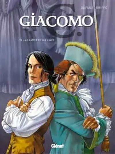 Giacomo C, tome 4 : Le maître et son valet