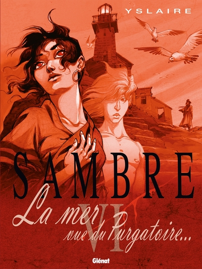 Sambre, tome 6 : La mer vue du Purgatoire