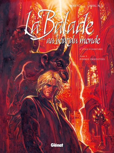 La balade au bout du monde, tome 3 : Pierres envoûtées